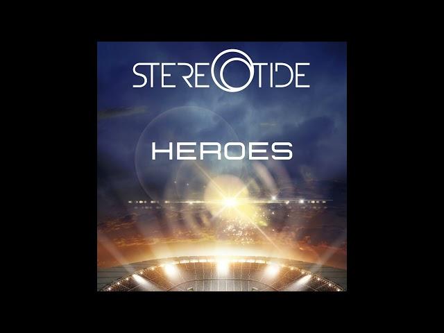 STEREOTIDE - Heroes