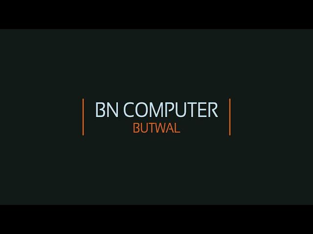 BN Computer Butwal | Intro