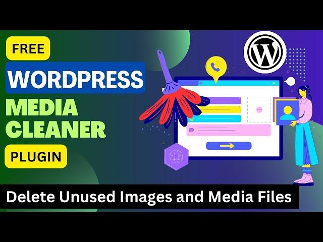 Free WordPress Media Cleaner Plugin | Delete Unused Images and Media Files