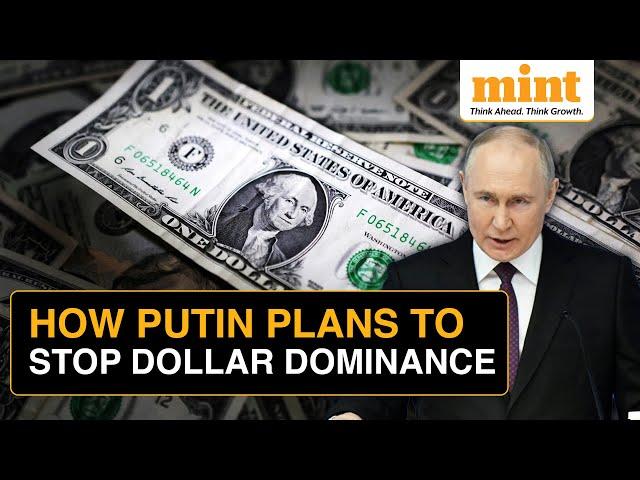 Putin Lays Out BRICS' Plan To END Dollar Dependence | 'Will Establish Our Own Payment System'