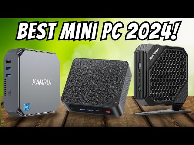 Best Mini PC 2024 - The Only 5 You Need to Know