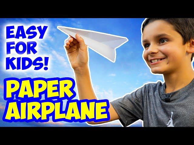 How to Make a PAPER AIRPLANE!! - (Easy for Kids!)