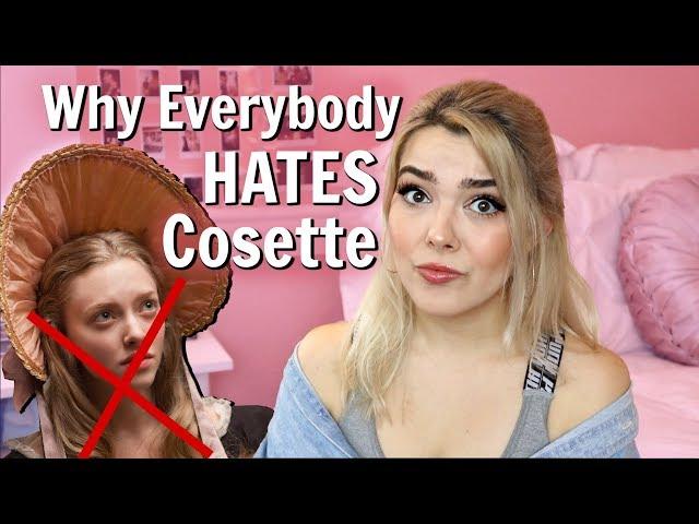 Why Everybody Hates Cosette // Les Misérables rant