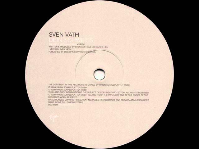 Sven Väth - Dein Schweiss (Thomas P. Heckmann Remix)