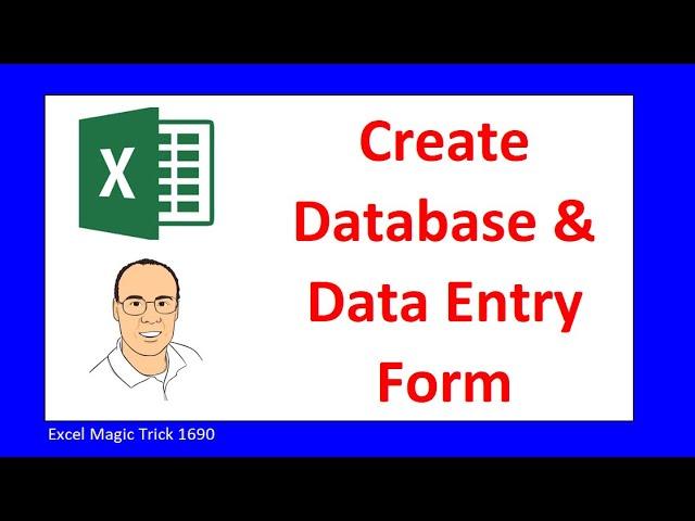 Create Excel Database and Data Entry Form. Excel Magic Trick 1690.