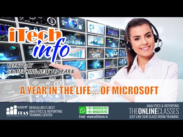 ITAS INFO | A Year in the Life of Microsoft
