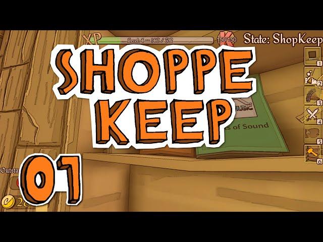 Shoppe Keep - ep 1 - TinyPirate's Adventurers Emporium - Let's Play Shoppe Keep