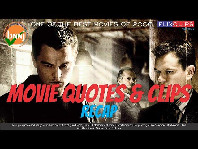 Movie Quotes and Clips Recap | One of 2006's Best Movie | flixclips series