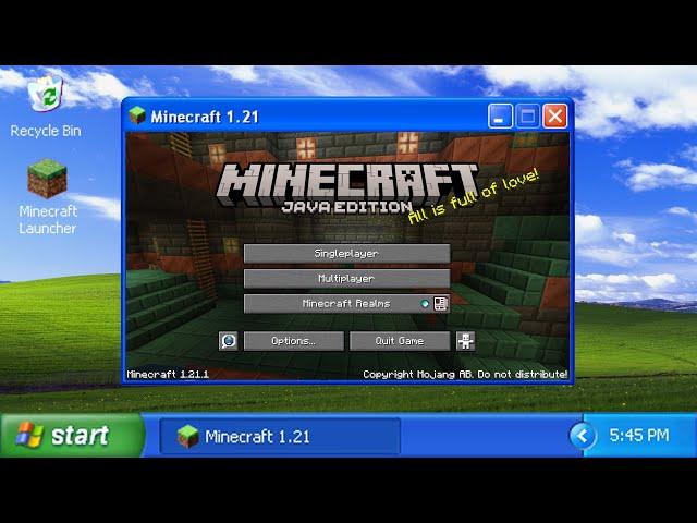 Can Windows XP Run Minecraft 1 21?