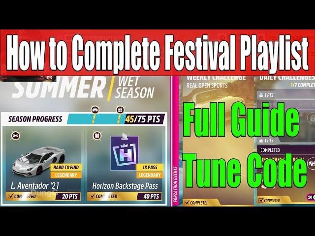 Forza Horizon 5 How to Complete Festival Playlist Summer Season Series 48 Full Guide, Tune Code