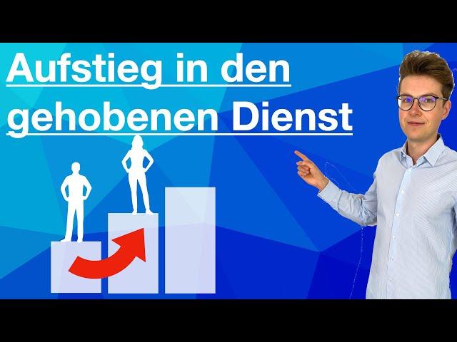 Aufstieg in den gehobenen Dienst | Voraussetzungen und Möglichkeiten | beamtentest-vorbereitung.de