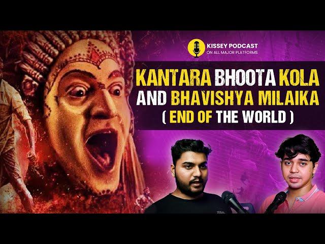 Real Kantara and Bhavishya Malika: Daiva, Mahadev aur Bhoota Kola of Karnataka | Kissey podcast