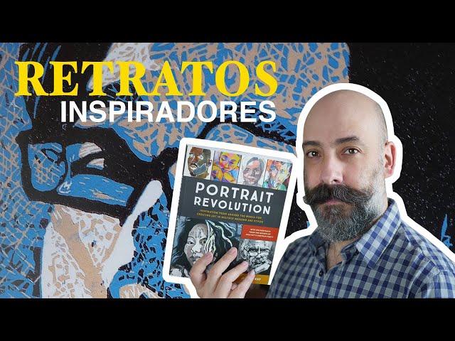 Portrait Revolution - LIBROS DE ARTE - Resumen - Reseña