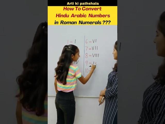 Convert Hindu Arabic to Roman Numerals/Roman Number Trick #math #shorts #artikipathshala #shortsfeed