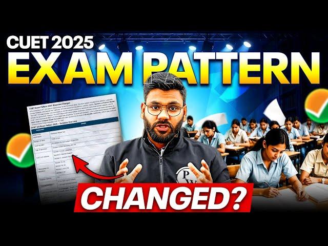 CUET 2025 Exam: Major Changes You Need to Know!  | Latest Updates Revealed