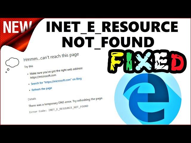 INET_E_RESOURCE_NOT_FOUND Windows 10 Internet Explorer 11 FIX