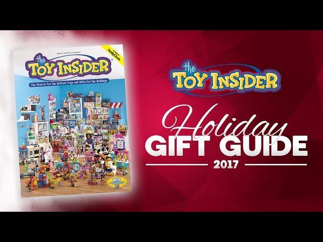 NEW! The Toy Insider's 2017 Holiday Gift Guide! THE HOTTEST HOLIDAY TOYS FOR KIDS!