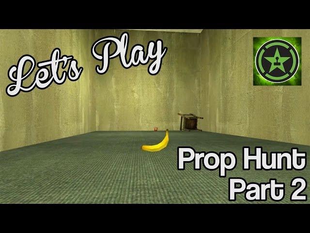 Let's Play - Prop Hunt Part 2