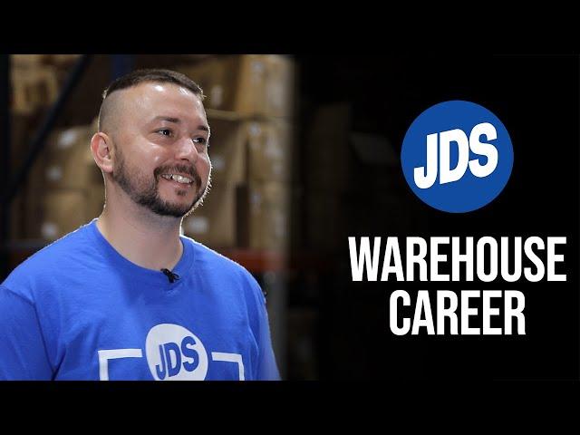 A Warehouse Career at JDS Industries