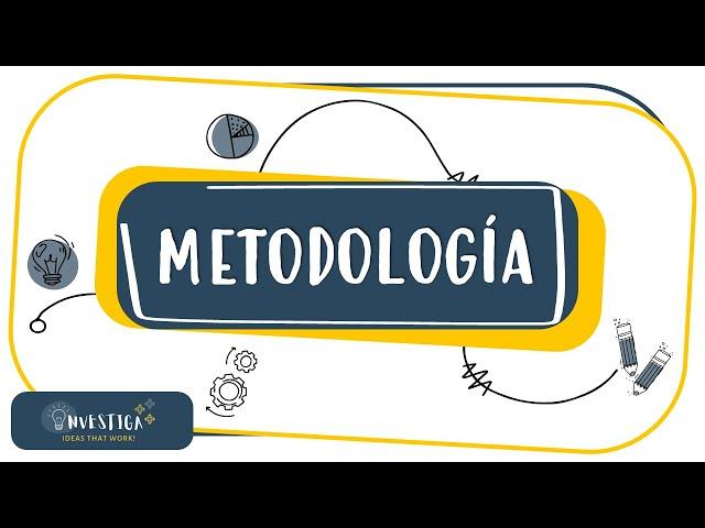 METODOLOGÍA de Investigación  - Dudas, consejos y más! 