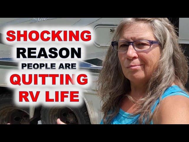 Why is Everyone Quitting RV Life? A SHOCKING Admission