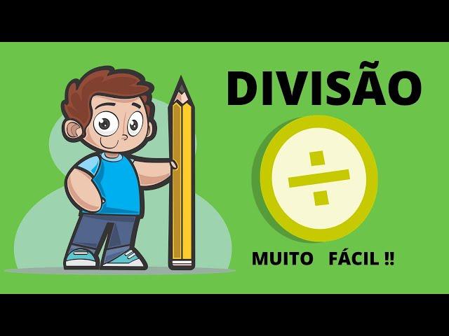 DIVISÃO -  PARTE 1 [MATEMÁTICA - BÁSICA]