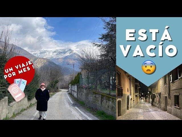 Un pueblo vacío en las montañas! | Conociendo #italia | 12  MESES  - 12 #viajes  | #montaña #alpes