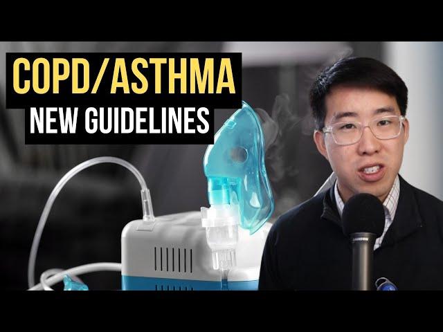 How To Treat COPD and Asthma (Updated 2023 Guidelines!)