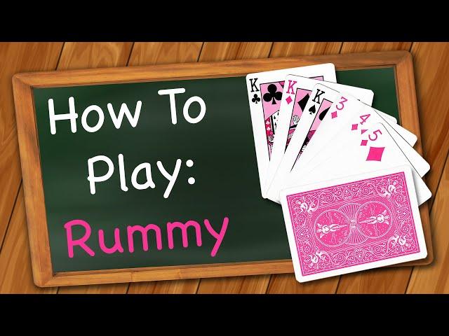 How to play Rummy