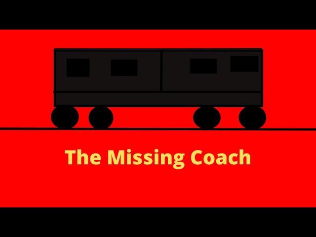 The Missing Coach: Thomtoys Adaption(?)