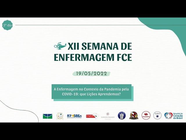 3º DIA da XII Semana de Enfermagem FCE
