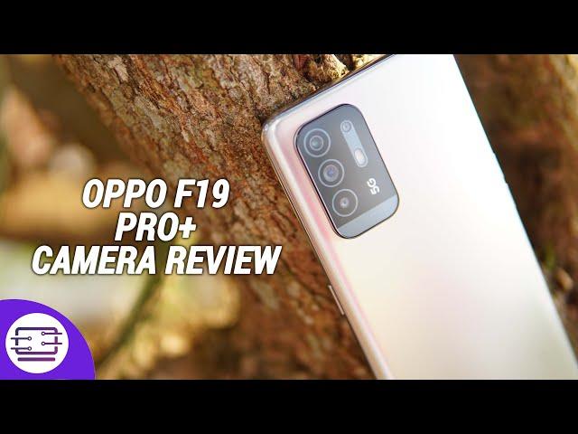 Oppo F19 Pro+ Camera Review