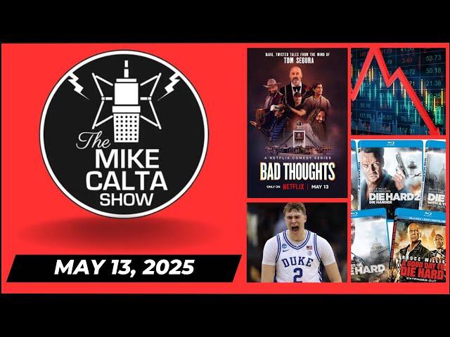 The Mike Calta Show 05132025