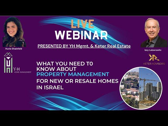 Israel Real Estate Property Management Webinar - Dec 8, 2024