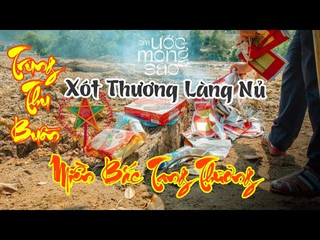 Nhạc Chế Lũ lụt Miền Bắc | Trung Thu Buồn | Dâu Tây Thiên An