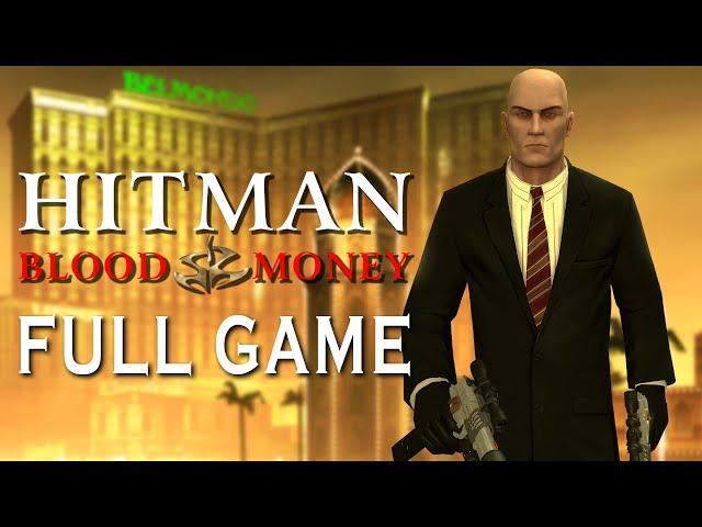 Hitman: Blood Money - Full Game Walkthrough