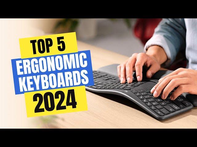 Best Ergonomic Keyboards 2024 | Which Ergonomic Keyboard Should You Buy in 2024?