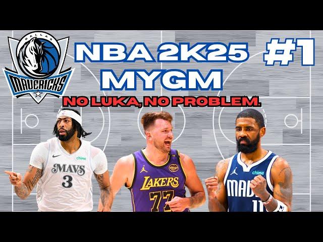 NBA 2K25 Dallas Mavericks MYGM | No Luka Doncic, No Problem | Ep 1