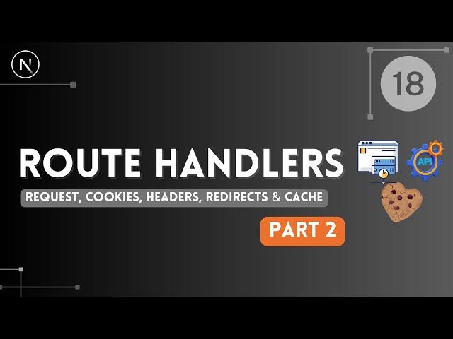 Nextjs darija - 18 - Route Handlers, Cookies, Request and Headers in Next.js (شرح بالدارجة)