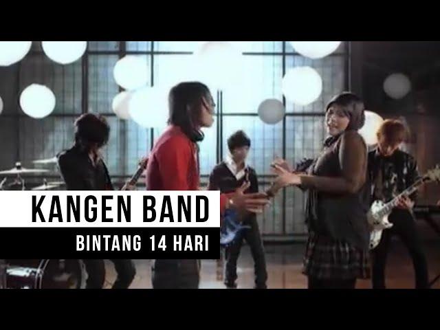 Kangen Band - Bintang 14 Hari (Official Music Video)