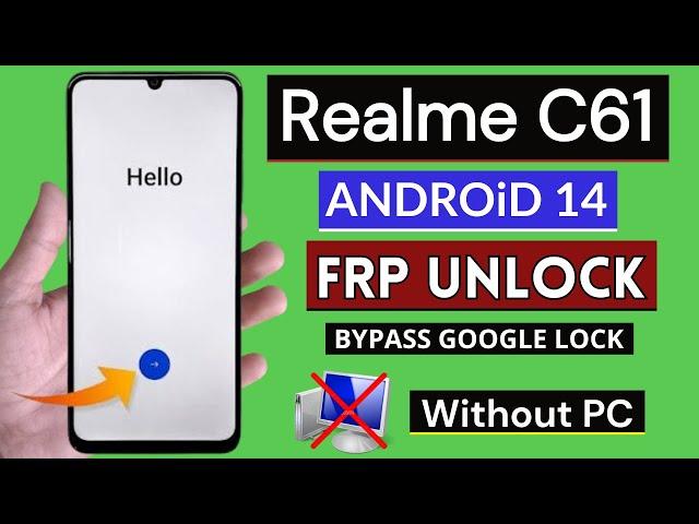 Realme C61 (RMX3933) Frp Bypass/Unlock Google Account Lock | Without PC Android 14