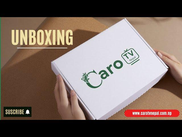 Unboxing Caro TV Nepal Package | TV in Nepal | IPTV | Internet TV