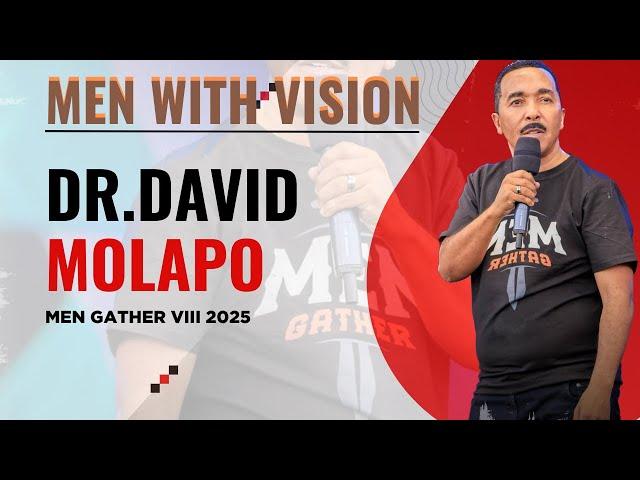 Dr. David Molapo /Session at Men Gather Season VIII  2025