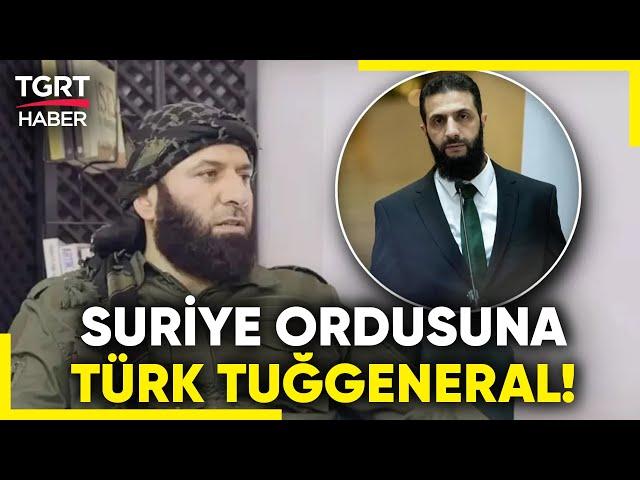 Suriye'de Yeni Ordu Kademesi Şekilleniyor! Türk Vatandaşı Ömer Muhammed Çiftçi Tuğgeneral Oldu!