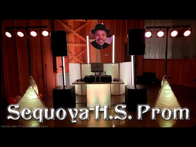 DJ Gig Log | Sequoya H.S. Prom 2024 | BIGGER and BETTER than last year! | 4-19-24