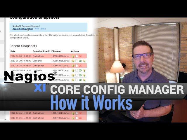 1. Nagios XI - Core Config Manager - How it Works