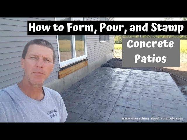 How To Form, Pour, And Stamp A Concrete Patio Slab