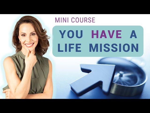 How to discover you life purpose and mission