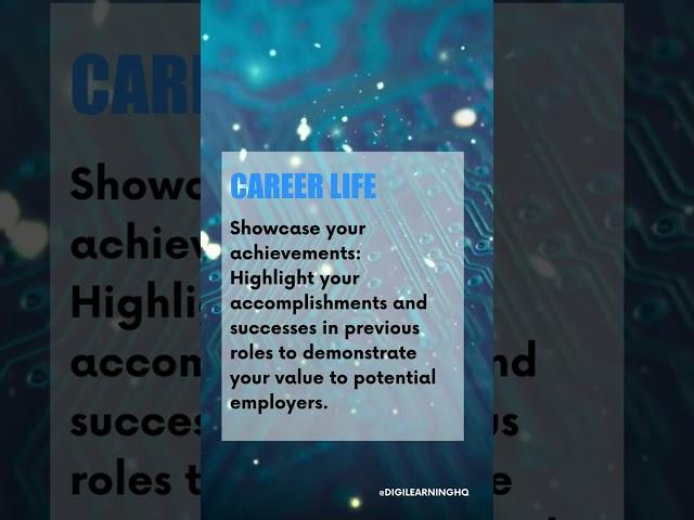 #CareerLife  Showcase your achievements