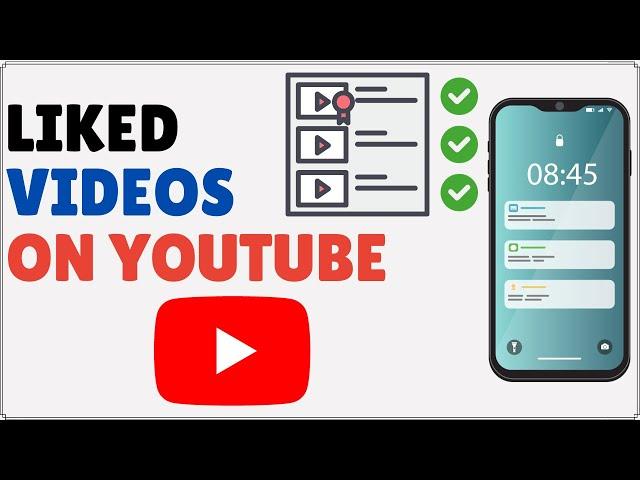 How to See Liked Videos on YouTube Mobile 2024